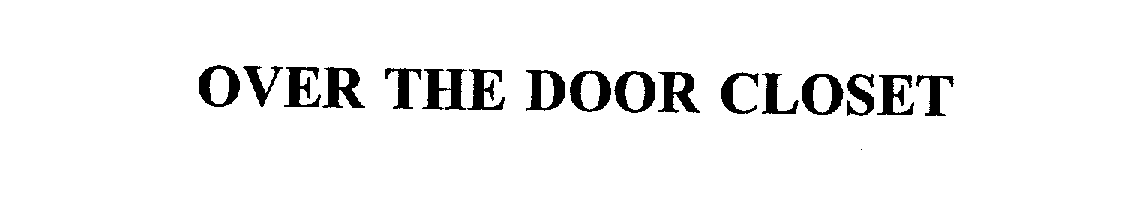  OVER THE DOOR CLOSET