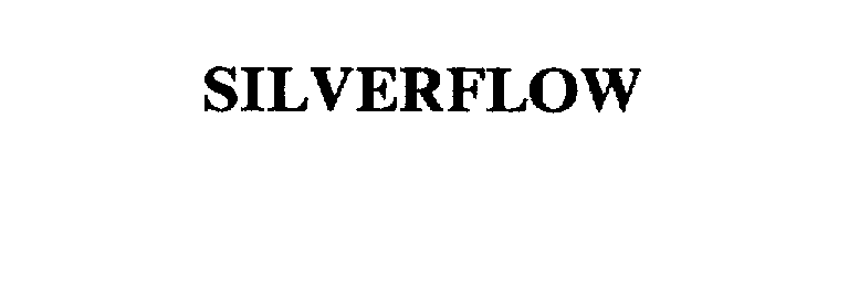 Trademark Logo SILVERFLOW