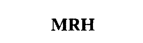 Trademark Logo MRH