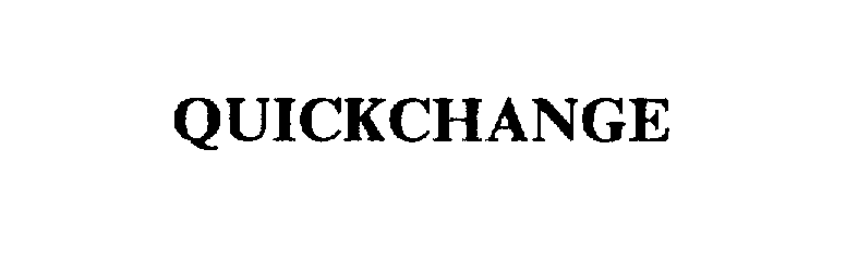 Trademark Logo QUICKCHANGE