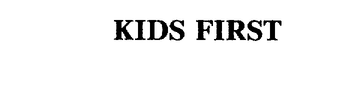 KIDS FIRST