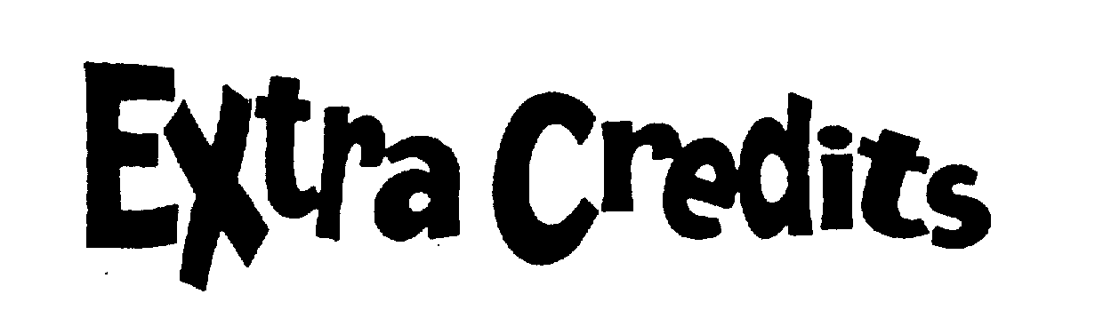 Trademark Logo EXTRA CREDITS