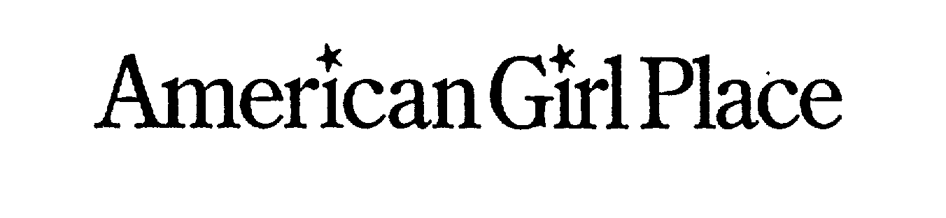 Trademark Logo AMERICAN GIRL PLACE