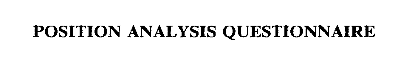 Trademark Logo POSITION ANALYSIS QUESTIONNAIRE