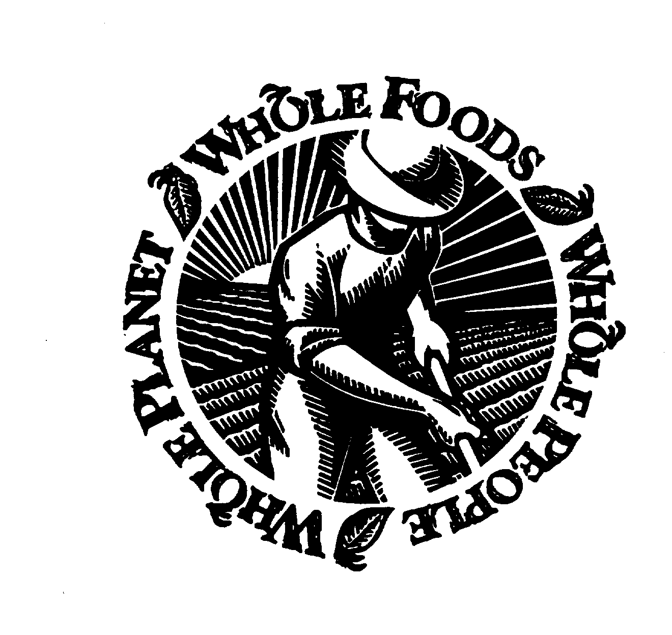 Trademark Logo WHOLE FOODS WHOLE PEOPLE WHOLE PLANET