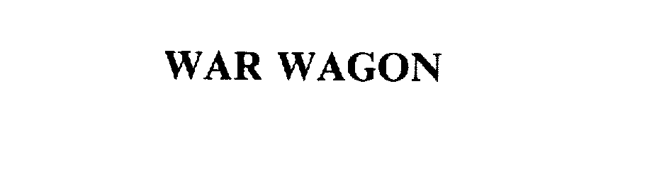  WAR WAGON