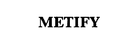  METIFY