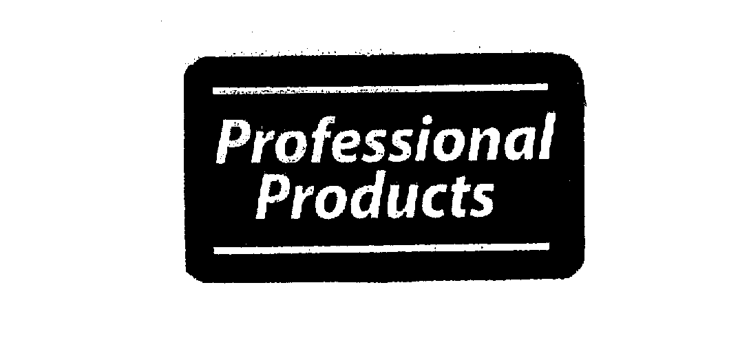 PROFESSIONAL PRODUCTS