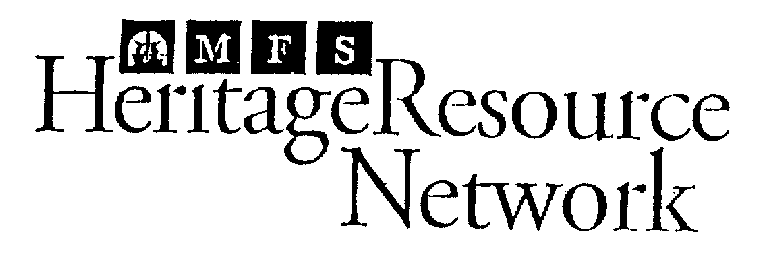  MFS HERITAGE RESOURCE NETWORK