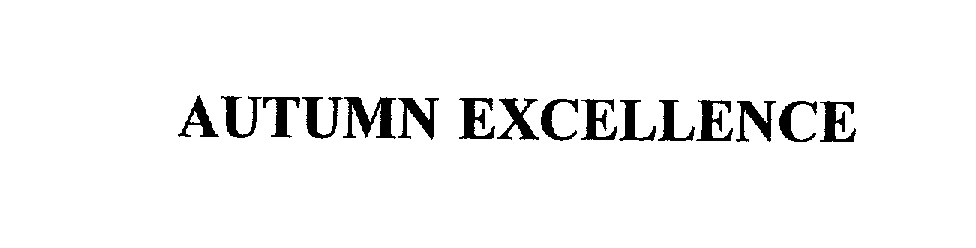 Trademark Logo AUTUMN EXCELLENCE
