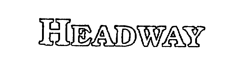 Trademark Logo HEADWAY