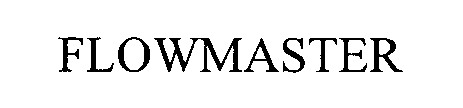 Trademark Logo FLOWMASTER