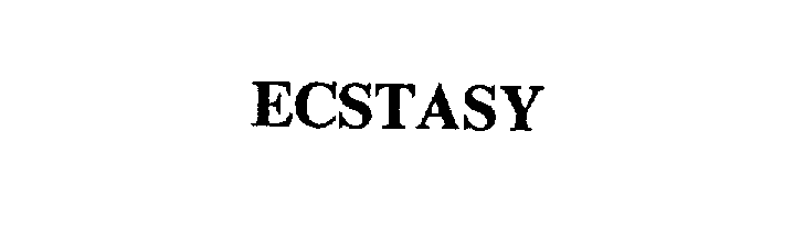 ECSTASY