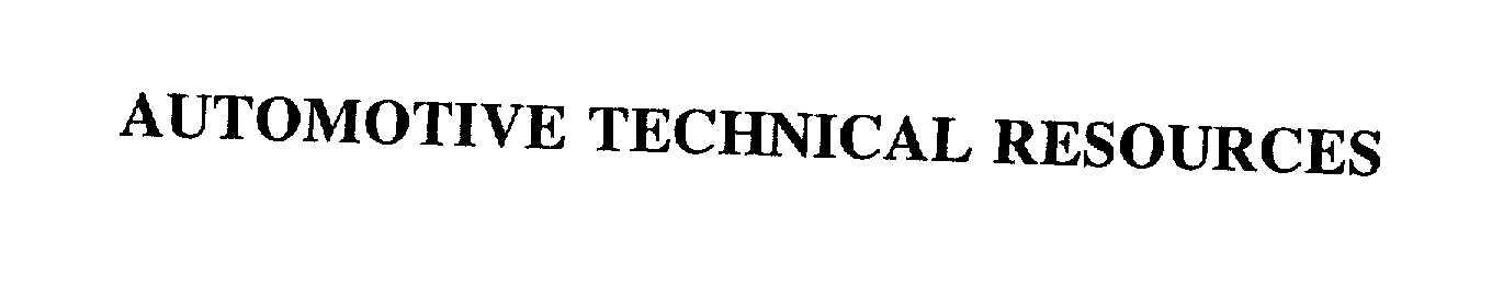 Trademark Logo AUTOMOTIVE TECHNICAL RESOURCES