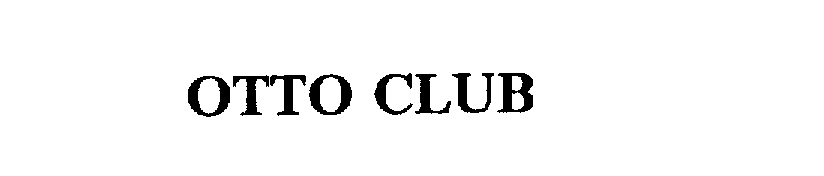  OTTO CLUB