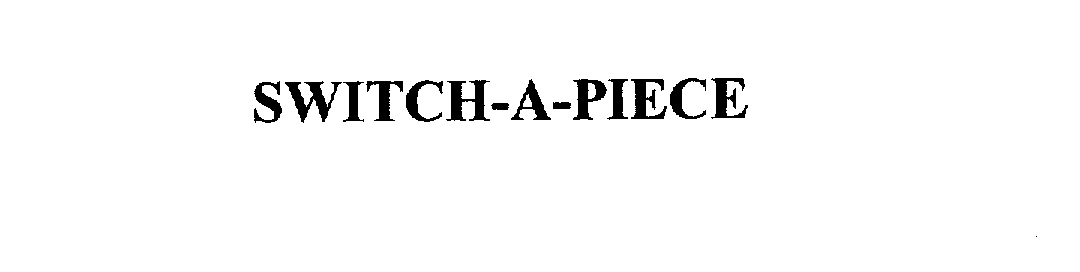 Trademark Logo SWITCH-A-PIECE