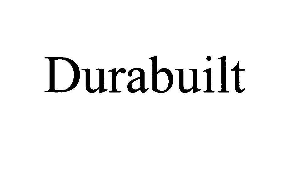 DURABUILT