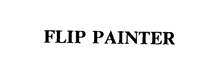  FLIP PAINTER