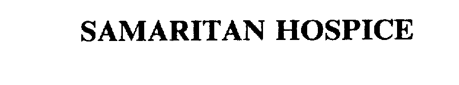 Trademark Logo SAMARITAN HOSPICE