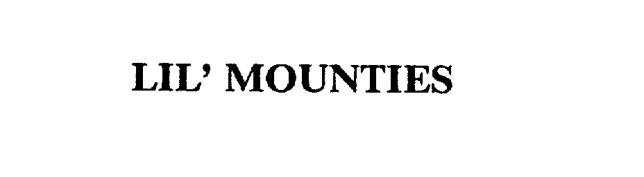 Trademark Logo LIL' MOUNTIES