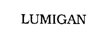 Trademark Logo LUMIGAN