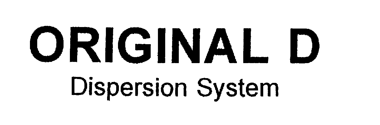  ORIGINAL D DISPERSION SYSTEM