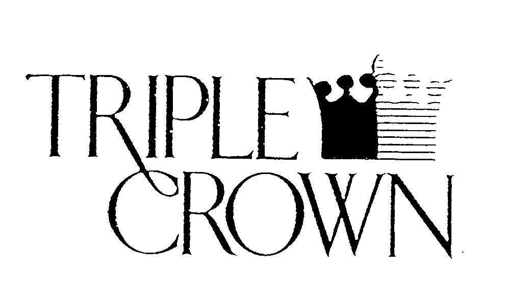  TRIPLE CROWN