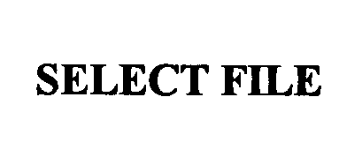  SELECT FILE