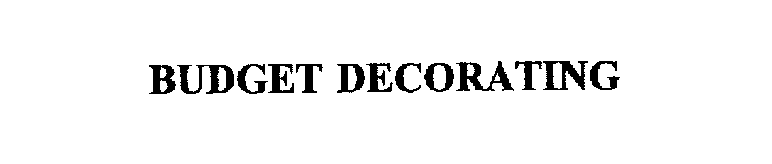 Trademark Logo BUDGET DECORATING