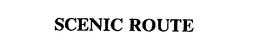 Trademark Logo SCENIC ROUTE