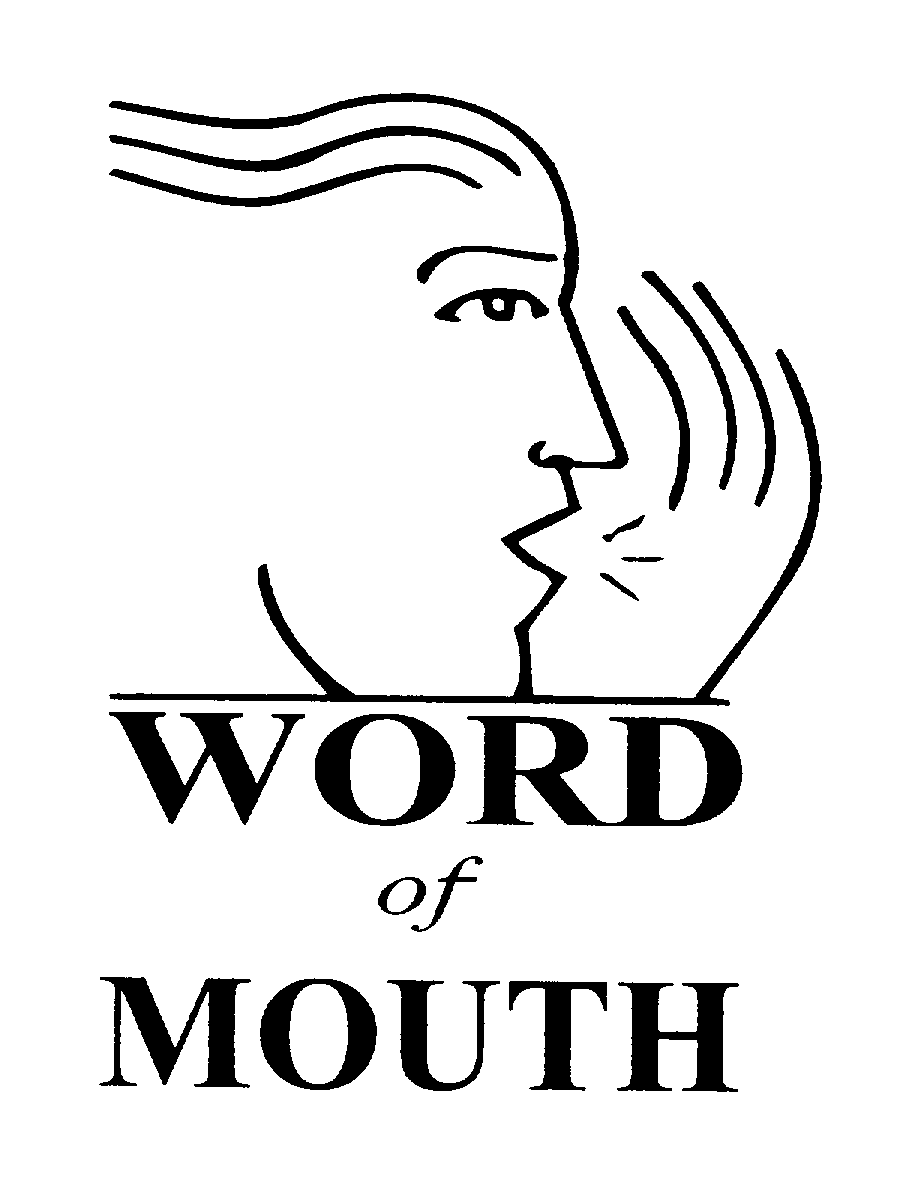 WORD OF MOUTH