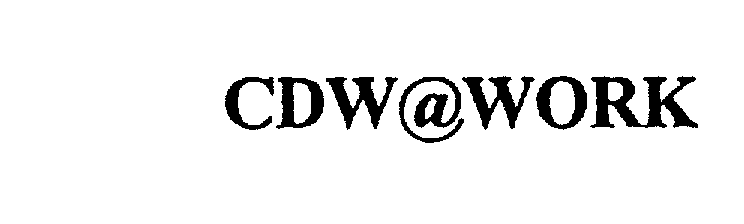 Trademark Logo CDW@WORK