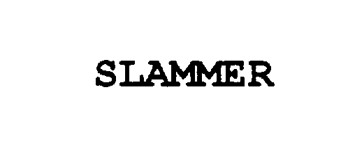 Trademark Logo SLAMMER