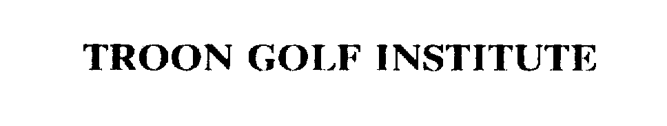 TROON GOLF INSTITUTE