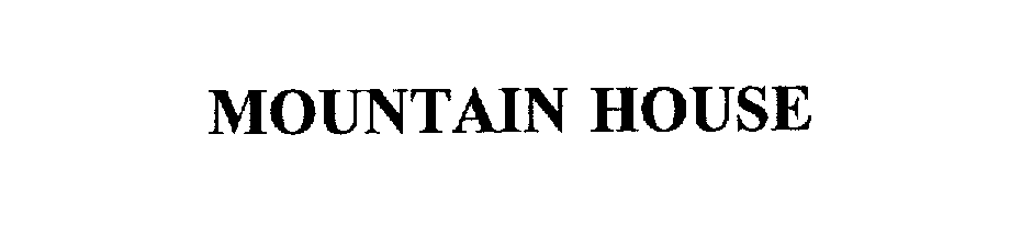 Trademark Logo MOUNTAIN HOUSE