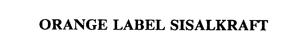  ORANGE LABEL SISALKRAFT