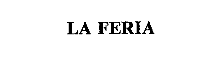 Trademark Logo LA FERIA