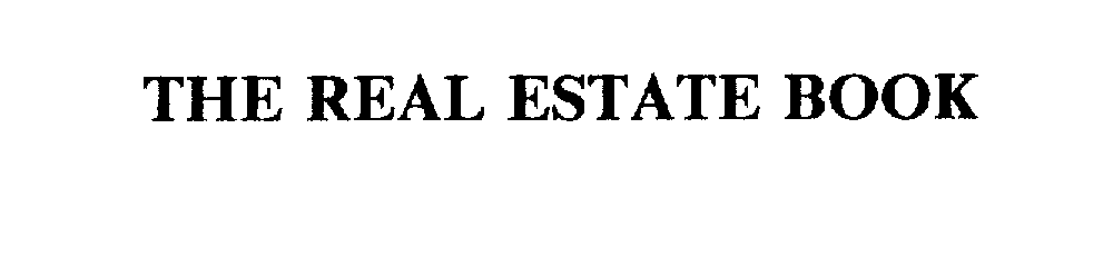 Trademark Logo THE REAL ESTATE BOOK