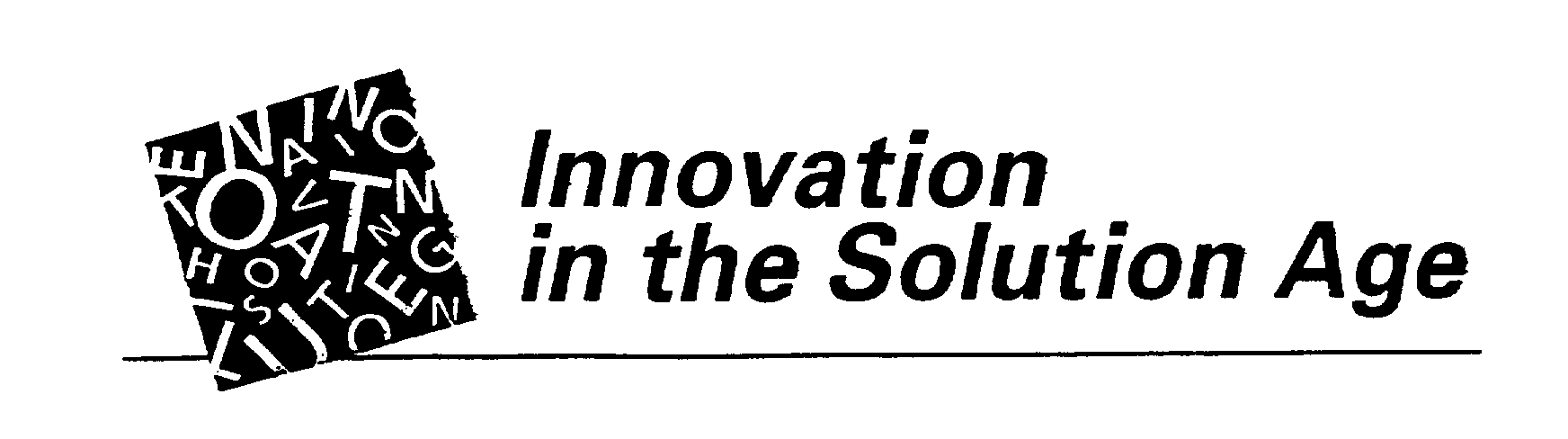  INNOVATION IN THE SOLUTION AGE