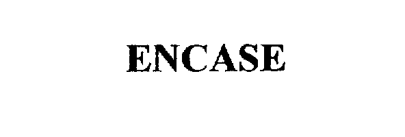  ENCASE