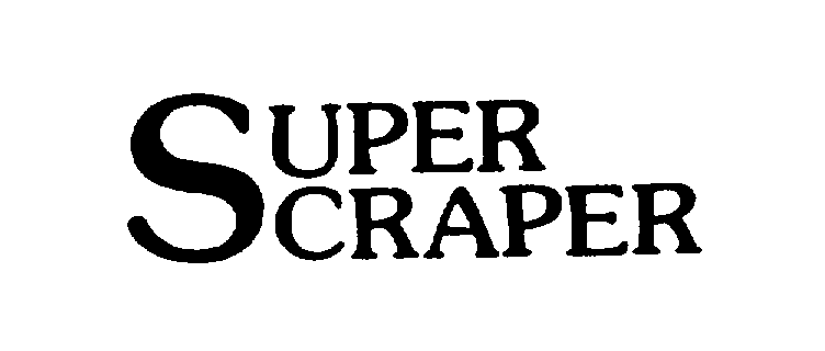 SUPERSCRAPER