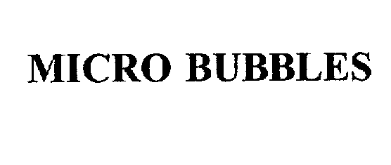  MICRO BUBBLES