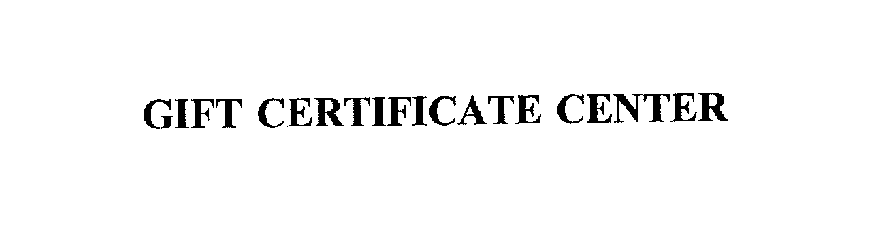 Trademark Logo GIFT CERTIFICATE CENTER