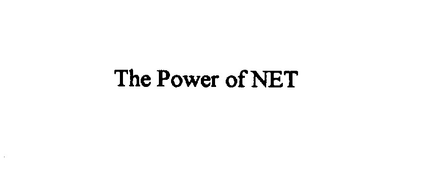  THE POWER OF NET