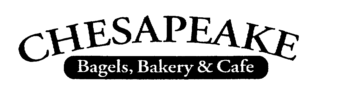  CHESAPEAKE BAGELS, BAKERY &amp; CAFE