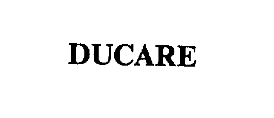 Trademark Logo DUCARE
