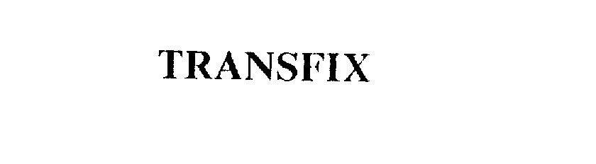 TRANSFIX