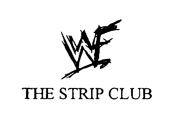 Trademark Logo WWF THE STRIP CLUB