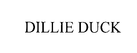  DILLIE DUCK