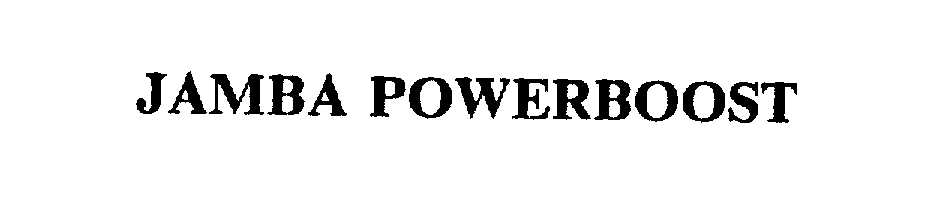 Trademark Logo JAMBA POWERBOOST